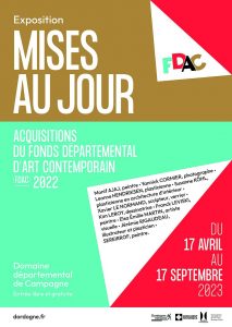 MISES AU JOUR Acquisitions du Fonds départemental d’art contemporain (FDAC) 2022